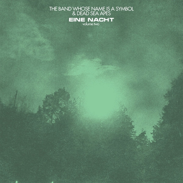 DEAD SEA APES AND THE BAND WHOSE NAME IS A SYMBOL - Eine Nact Vol. 2 | Vinyl