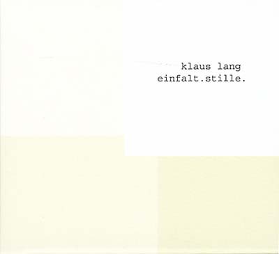 KLAUS LANG - Einfalt.Stille. | CD