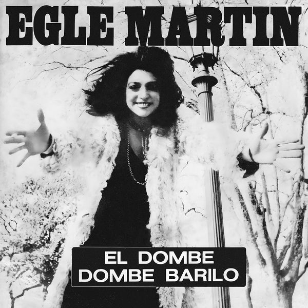 Egle Martin - El Dombe | Vinyl