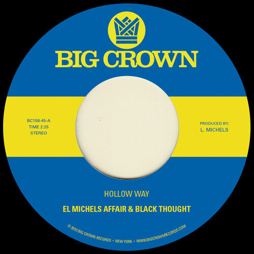 El Michels Affair & Black Thought - Hollow Way / I'm Still Somehow [Explicit Content] (7" Single) | Vinyl