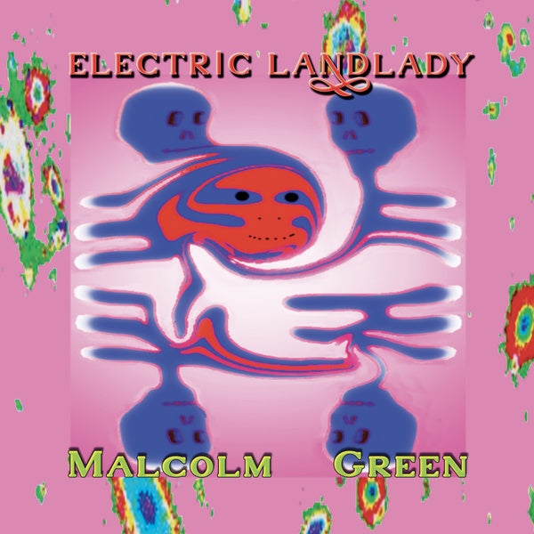 MALCOLM GREEN - Electric Landlady | CD