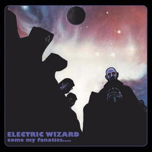 Electric Wizard | Come My Fanatics (Clear Vinyl, Green) | Vinyl