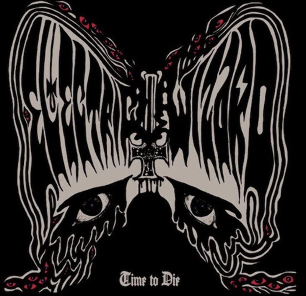 Electric Wizard - Time To Die [Import] (2 Lp's) | Vinyl