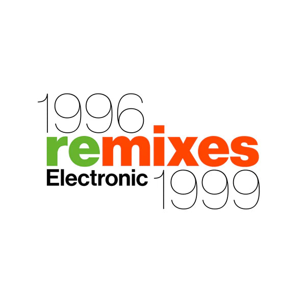 Electronic - 1996 Remixes 1999 [Rsd 4.18.26] | Vinyl
