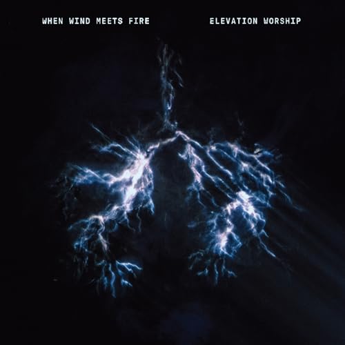 Elevation Worship - When Wind Meets Fire | CD