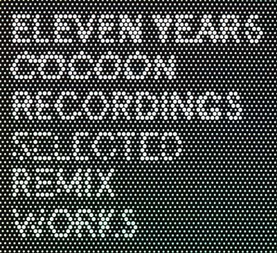 VA - Eleven Years Cocoon Recordings: Selected Remix Works | CD