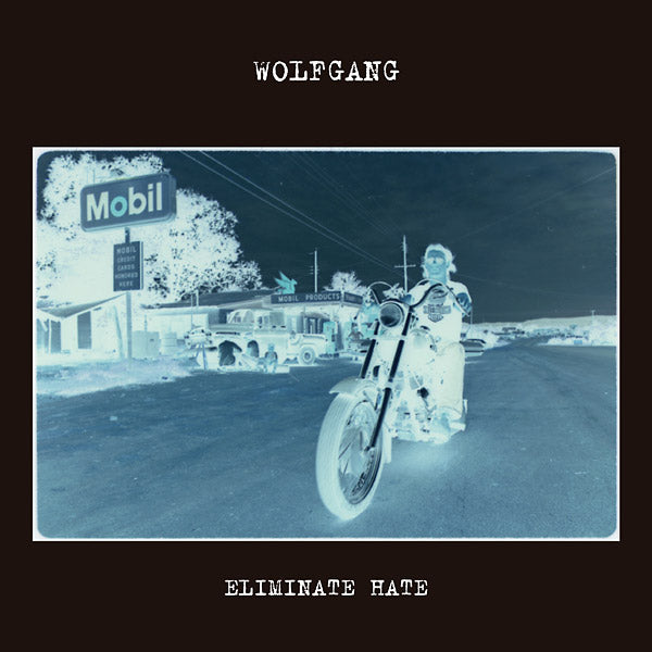 WOLFGANG - Eliminate Hate | Vinyl