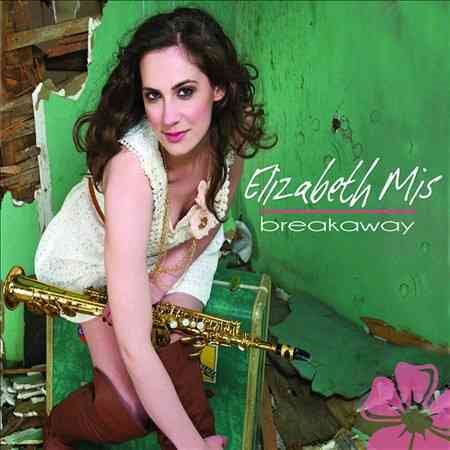 Elizabeth Mis - Breakaway | CD
