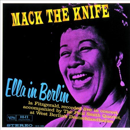 Ella Fitzgerald - Mack the Knife: Ella in Berlin (180 Gram Vinyl) | Vinyl