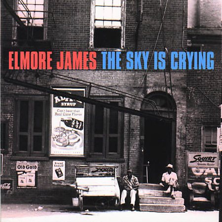 Elmore James - SKY IS CRYING | CD