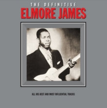 Elmore James - The Definitive Elmore James [Import] | Vinyl