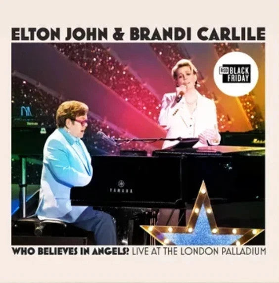 Elton & Brandi Carlile John | Who Believes In Angels? (Live At The London Palladium) [Lp] [RSD 11.28.25] | Vinyl