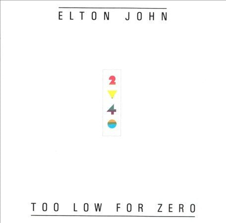 Elton John - TOO LOW FOR ZERO | Vinyl