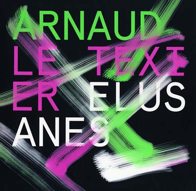 ARNAUD LE TEXIER - Elusanes | Vinyl