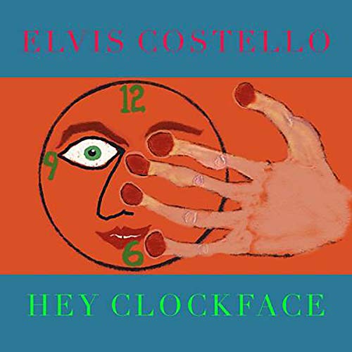 Elvis Costello - Hey Clockface | CD