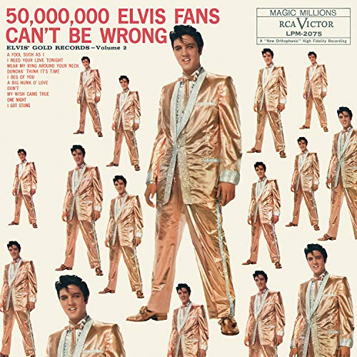 Elvis Presley - 50,000,000 Elvis Fans Can't Be Wrong: Elvis' Gold Records, Volume 2 | Vinyl