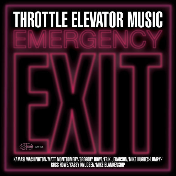 THROTTLE ELEVATOR MUSIC - Emergency Exit | Vinyl