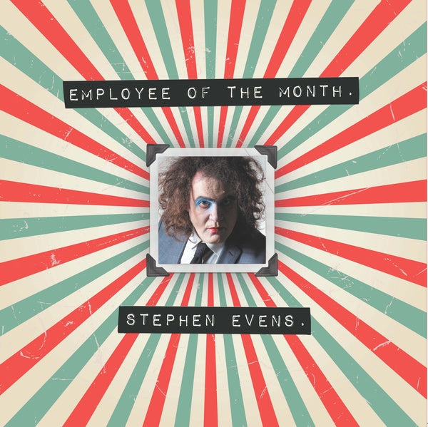 STEPHEN EVENS - Employee Of The Month | Vinyl
