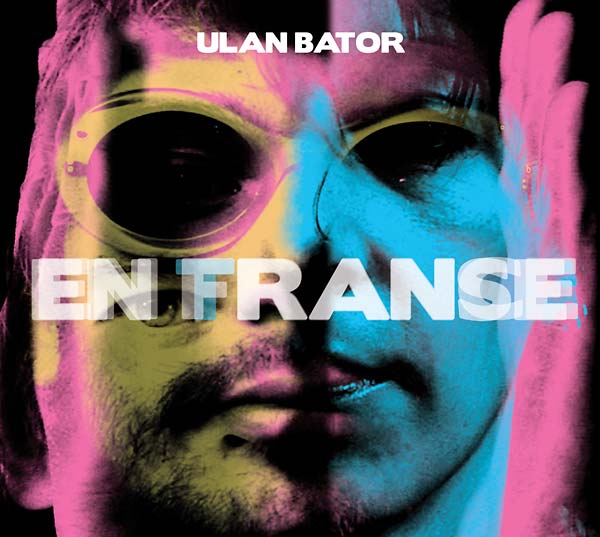 ULAN BATOR - En France/En Trance | CD