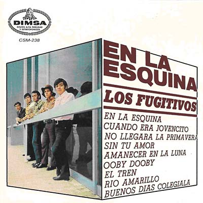 LOS FUGITIVOS - En La Esquina | CD
