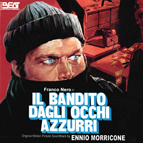 Ennio Morricone - The Blue-Eyed Bandit (Il bandito dagli occhi azzurri) (OST) [LP] | Vinyl