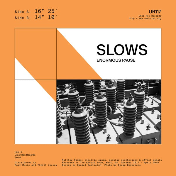 SLOWS - Enormous Pause | Cassette