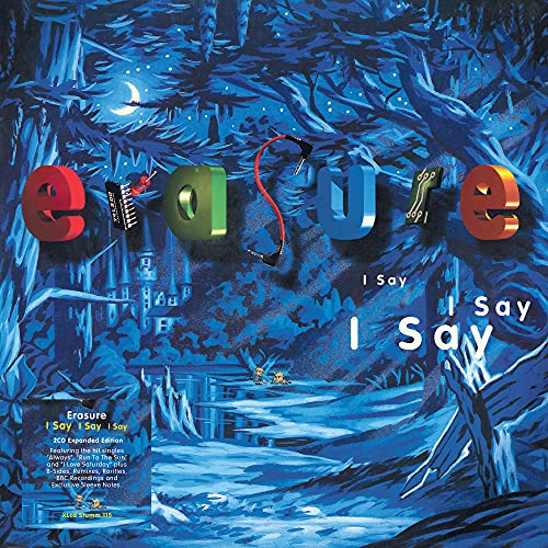 Erasure - I Say I Say I Say (2021 Expanded Edition) | CD