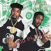 Eric B. & Rakim - Paid in Full (Bonus Tracks, Expanded Version, Remastered) | CD