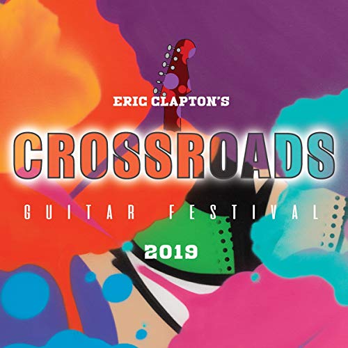 Eric Clapton | Eric Clapton's Crossroads Guitar Festival 2019 | Blu-Ray