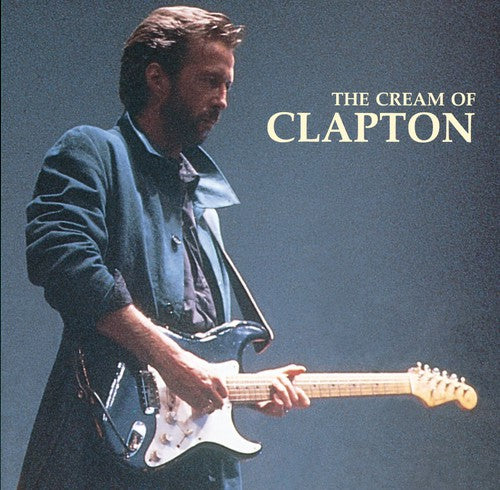 Eric Clapton | The Cream of Clapton | CD