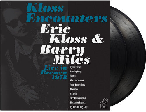 Eric Kloss - Kloss Encounters (Live In Bremen '78) [2LP] | Vinyl