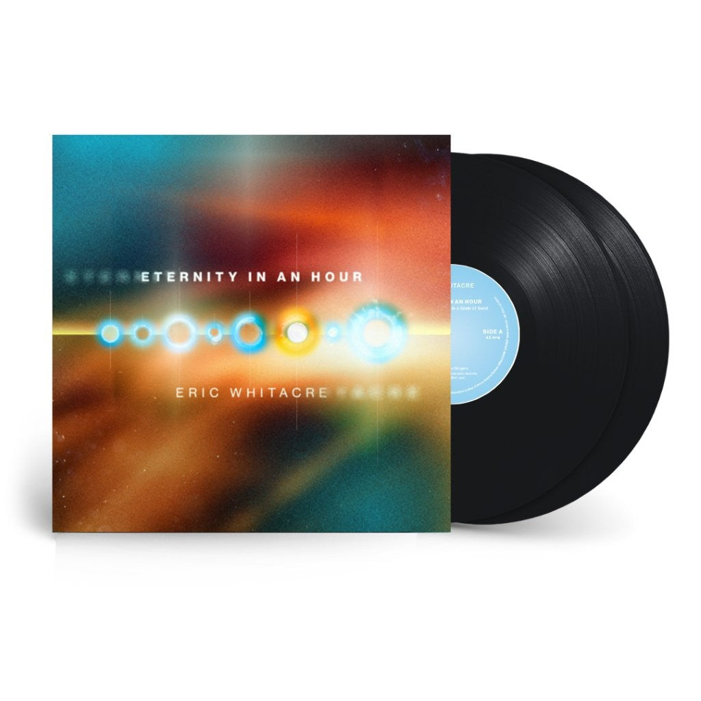 Eric Whitacre - Eternity in an Hour [2LP] | Vinyl