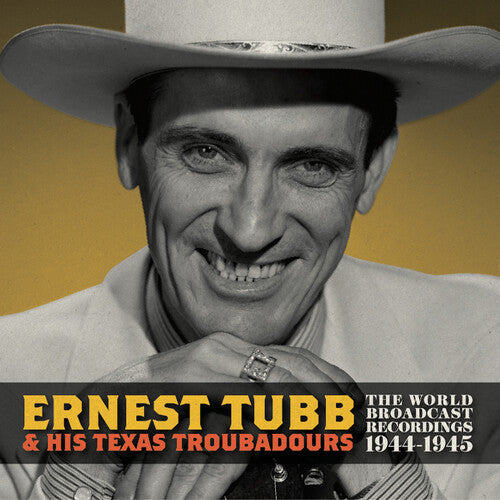 Ernest Tubb - World Broadcast Recordings 1944-1945 (RSD) (Colored Vinyl, Yellow, RSD Exclusive) | Vinyl