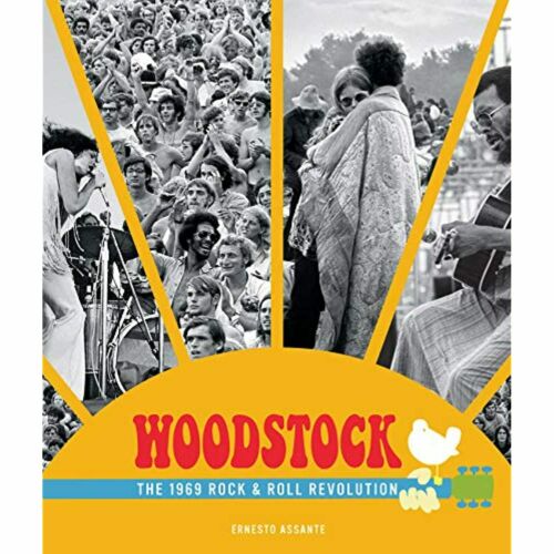 Ernesto Assante - Woodstock: The 1969 Rock and Roll Revolution (Hardcover Edition) | Book