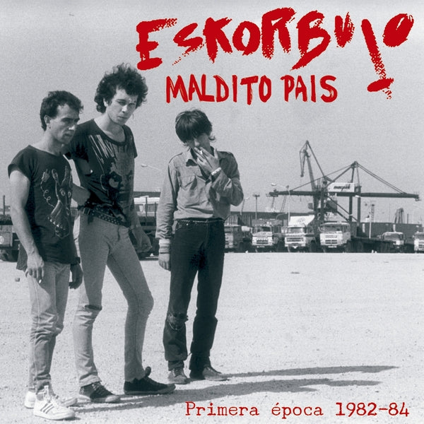 Eskorbuto - Maldito País: Primera Época 1982-84 [2CD] | CD