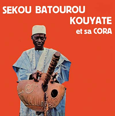 SEKOU BATOUROU KOUYATE - Et Sa Cora | Vinyl