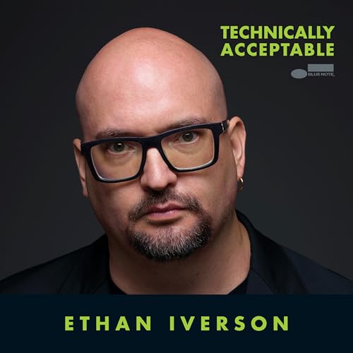 Ethan Iverson - Technically Acceptable | CD