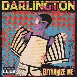 Darlington - Euthanize Me | CD