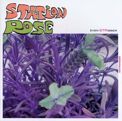 STATION ROSE - Even Stribber | Vinyl