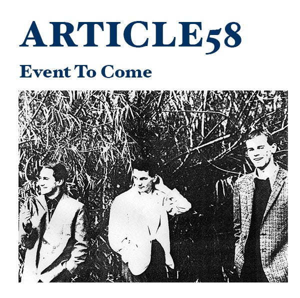 ARTICLE 58 - Event To Come | Vinyl
