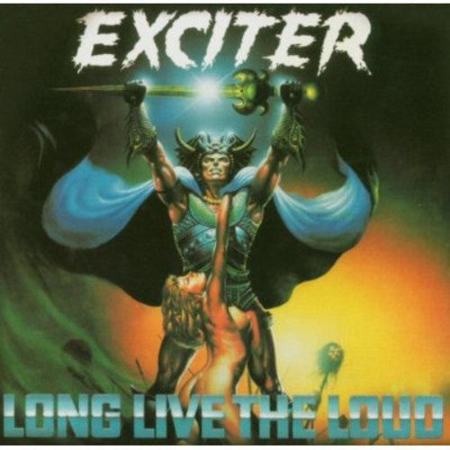 Exciter - Long Live the Loud | CD