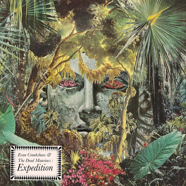 EVAN CRANKSHAW & THE DEAD MAURIACS - Expedition | CD