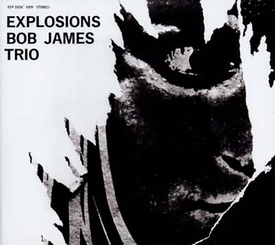 BOB JAMES TRIO - Explosions | CD