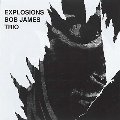THE BOB TRIO JAMES - Explosions | CD
