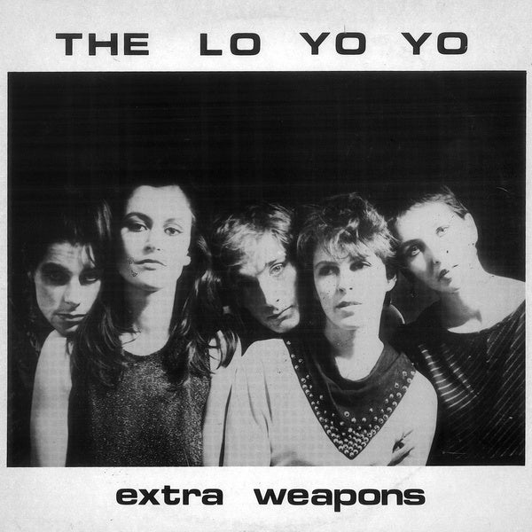 The Lo Yo Yo | Extra Weapons | Vinyl