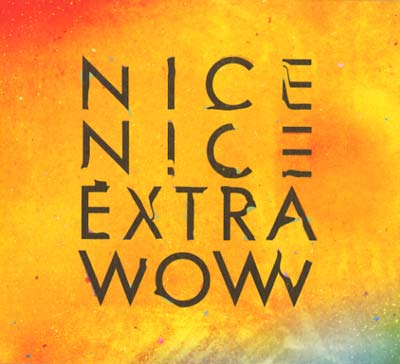 NICE NICE - Extra Wow | Vinyl