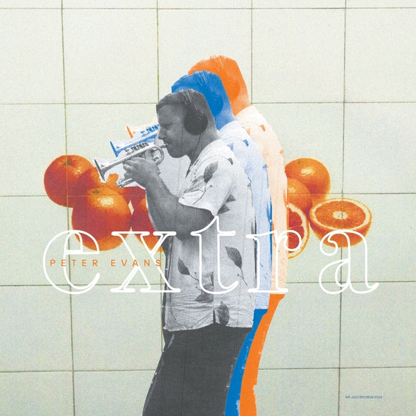 Peter Evans - Extra | Vinyl