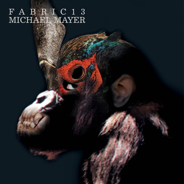 Michael Mayer - Fabric 13 : | CD