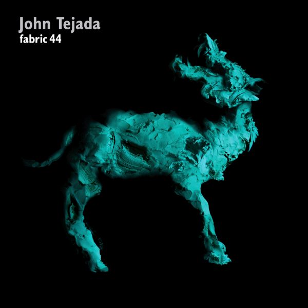 John Tejada - Fabric 44 : | CD