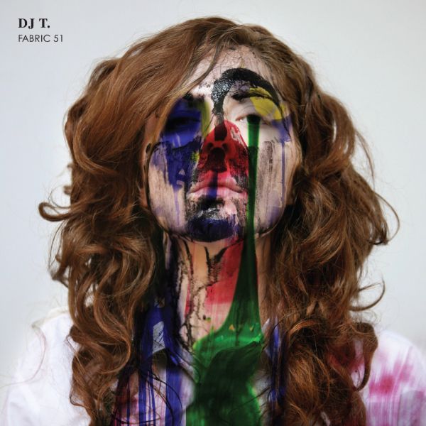 DJ T. - Fabric 51 : | CD